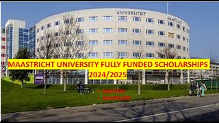 2024 Maastricht University Scholarships for International students bachelor masters [upl. by Tati847]