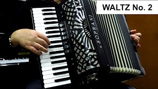 WALTZ No 2  ACCORDION FAMOUS WALTZES [upl. by Eta]