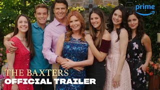 The Baxters Official Trailer 2024 [upl. by Amand]