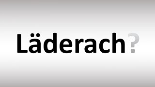 How to Pronounce Laderach Chocolate Brand [upl. by Niwled]