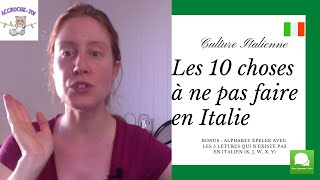 Culture italienne  les 10 choses à ne pas faire en Italie [upl. by Ayerhs]