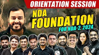 NDA Foundation For NDA  2 2024 Batch Orientation Session [upl. by Annayat162]