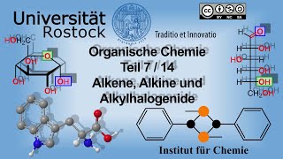 Einführung in die Organische Chemie Teil 7 Alkene Alkine und Alkylhalogenide [upl. by Eyar]