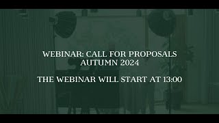 Webinar Call for proposals  Autumn 2024 [upl. by Nywled449]