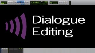 Tutorial 4 Dialogue Editing  PostProduction Audio Workflow Series [upl. by Ycnaf815]