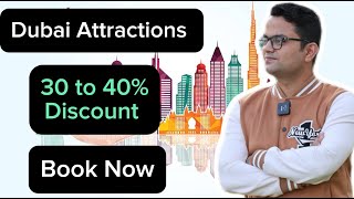 How To Book Dubai Attractions Tickets  Dubai Attractions At Lowest Price  dubaitourpackage [upl. by Idolla407]