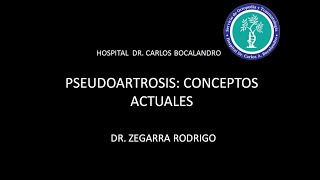 Pseuoartrosis conceptos actuales [upl. by Atirac]