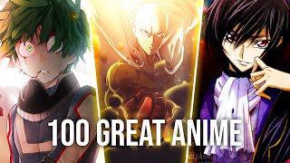 100 Anime You Need to Watch Recommended Anime [upl. by Eskil]