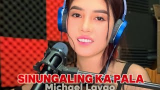 Pagibig mo palay di totoo  SINUNGALING KA PALA  Michael Laygo  cover by Yhuan [upl. by Seel755]