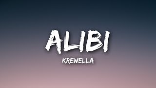 Krewella  Alibi Lyrics  Lyrics Video [upl. by Jerman51]