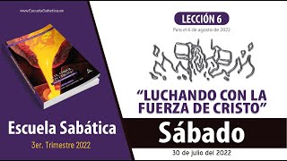 Escuela Sabática  Sábado 30 de julio del 2022  Lección Adultos [upl. by Annaert]