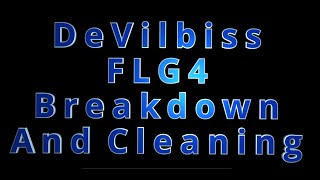 DeVilbiss FLG4 Spray Gun Breakdown and Cleaning [upl. by Nebur]