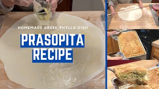 Prasopita  Greek Pie with Homemade Phyllo Dough [upl. by Cowles]