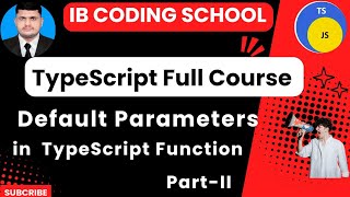 12c Default Parameters in functions TypeScript Full Course typescript governorsindhinitiative [upl. by Glaudia]