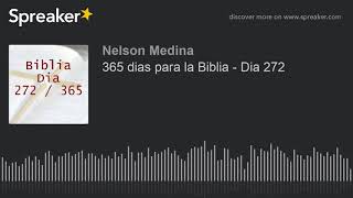 365 dias para la Biblia  Dia 272 [upl. by Atig704]