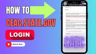 CEACStateGov Login⏬👇  StepbyStep Guide for Accessing Your Account ceac stategov login [upl. by Lleddaw576]