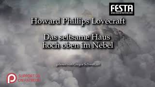 H P Lovecraft Das seltsame Haus hoch oben im Nebel Hörbuch deutsch [upl. by Mcallister]