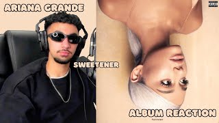 First Time Listening to Ariana Grande  quotSweetenerquot Full Album Reaction [upl. by Htbazile598]