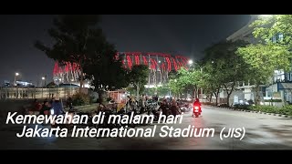 Kualitas Top International Stadion Jakarta international stadiumJIS [upl. by Oicam192]