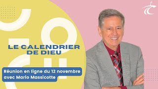 Le calendrier de Dieu  Réunion du CCDM dimanche 12 novembre [upl. by Mroz]