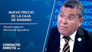 Gobierno fijó el nuevo precio de la caja de banano  Contacto Directo  Ecuavisa [upl. by Quennie314]