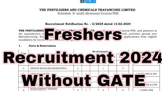 The Fertilizers And Chemicals Travancore Ltd  Freshers Recruitment  Multiple Dept  Date 2024 [upl. by Lohse623]