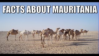 Facts about Mauritania 🇲🇷 [upl. by Reldnahc]