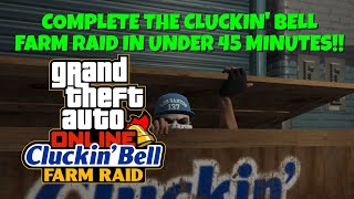 GTA Online  Cluckin Bell Farm Raid in under 45 minutes for Career Progress [upl. by Areid]