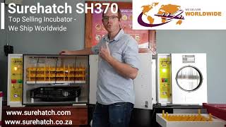 Surehatch SH370 Egg Incubator Review  User friendly Egg Incubator which delivers great hatch rates [upl. by Annaeed]