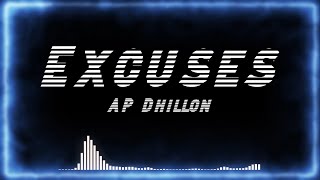 ExcusesLyrics  AP Dhillon  Gurinder Gill  Intense  Banger SZNexcuses apdhillonexcuseslyrics [upl. by Marienthal]