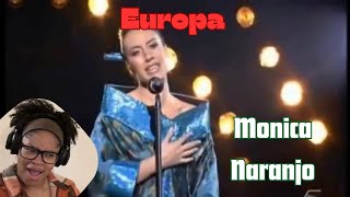 First Time Reaction  Monica Naranjo Europa Live monicanaranjo europa music [upl. by Nomolos225]