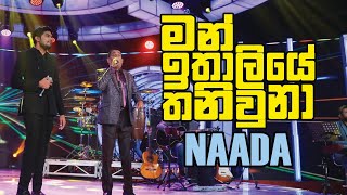 Dhanapala Udawatta amp Gayan with NAADA quotMan Italiye Thani Unaquot Live [upl. by Aser]