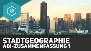 Stadtgeographie Zusammenfassung I  ABITUR  Prozesse amp Fachbegriffe [upl. by Akirea]