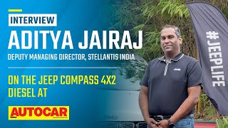 Jeep India Deputy MD Aditya Jairaj on the Compass 4x2 AT return of petrol and more  Autocar India [upl. by Nivre173]