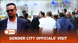 GONDER CITY OFFICIALS’ VISIT [upl. by Tratner]