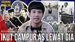 Peran CIA Dalam Peristiwa G30S Merusuh Di Banyak Negara Demi Supremasi AS  Learning By Googling [upl. by Juta]