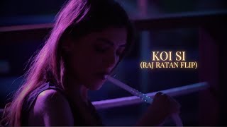 Koi Si  Raj Ratan Trap Remix  Afsana Khan [upl. by Kassandra96]