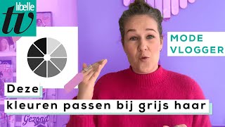 Deze kleuren passen het beste bij grijs haar  Libelle Modevlogger [upl. by Byers]