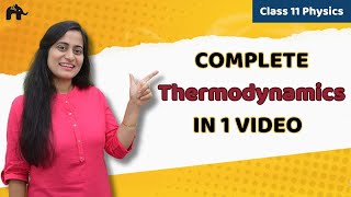 Thermodynamics Class 11 Physics  One Shot Chapter 12  Physics NCERT CBSE [upl. by Savina]