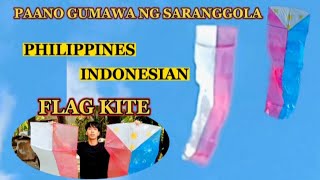 Paano gumawa ng SARANGGOLA bandila o flag Philippines amp Indonesian flag How to make flag kite [upl. by Acissej644]