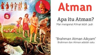 Apa Itu Atman Pengertian Atman dalam Kepercayaan Hindu [upl. by Mehetabel]