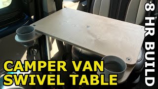 Camper Van Swivel Table  Cup Holders VW T5  8 Hour Build [upl. by Aseek]