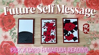 👀 📆 Message From Your FUTURE SELF 🔮 🦋 Pick a Card Hanafuda Reading [upl. by Beck972]