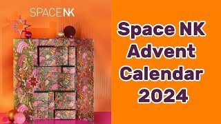 Space NK Advent Calendar 2024 [upl. by Klaus]