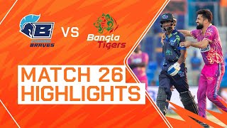 2023 Abu Dhabi T10 Match 26 Highlights Chennai Braves vs Bangla Tigers  Season 7 [upl. by Aneehsit]