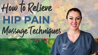 How To Relieve Hip Pain  Massage Session For Hip Pain [upl. by Jehovah]