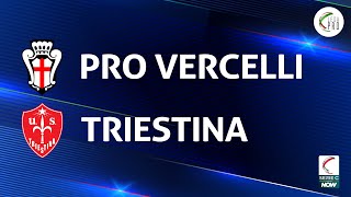 Pro Vercelli  Triestina 12  Gli Highlights [upl. by Inalem]