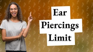 How many piercings are too many in an ear [upl. by Alrats464]