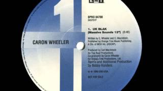 Caron Wheeler  UK Blak Massive Sounds 12quot [upl. by Enihpesoj]