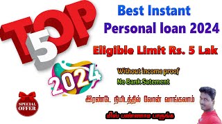 Top 5 Best Instant personal Loan Apps in 2024Tech and Technics [upl. by Sperry]